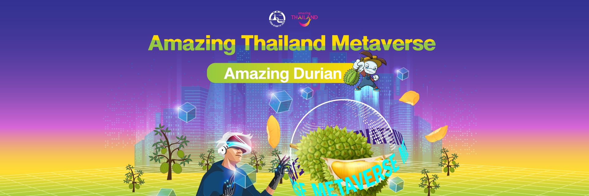 Amazing Thailand Metaverse : Amazing Durian