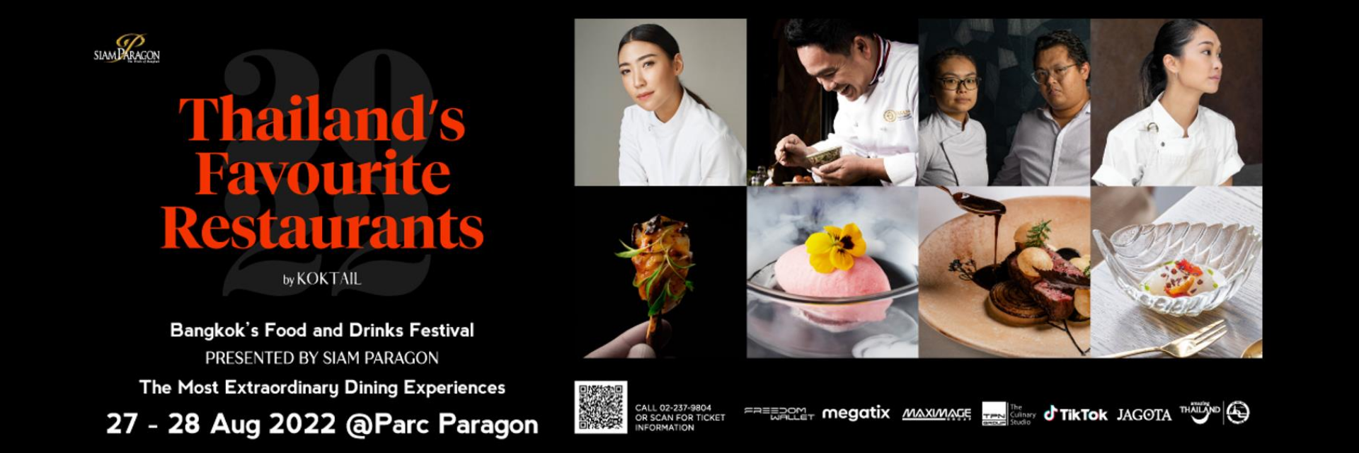 The culinary event of the year “Thailand’s Favourite Restaurants by Koktail Presented by Siam Paragon” at Parc Paragon in August 2022