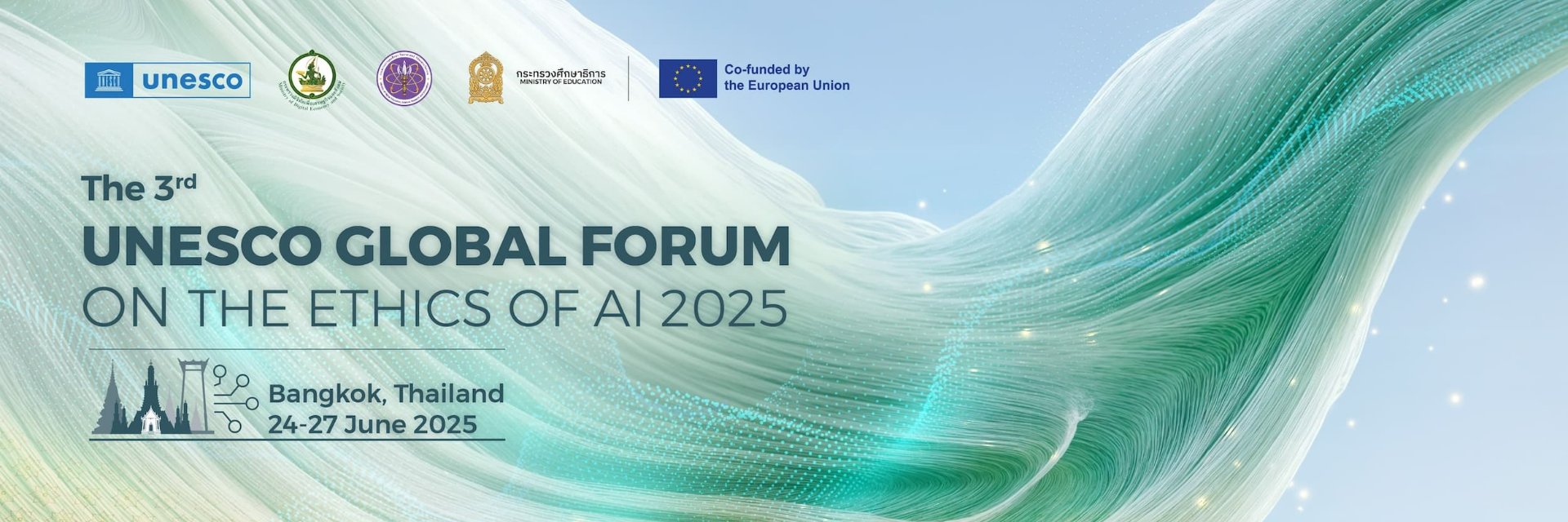 The 3rd UNESCO Global Forum on the Ethics of AI 2025.