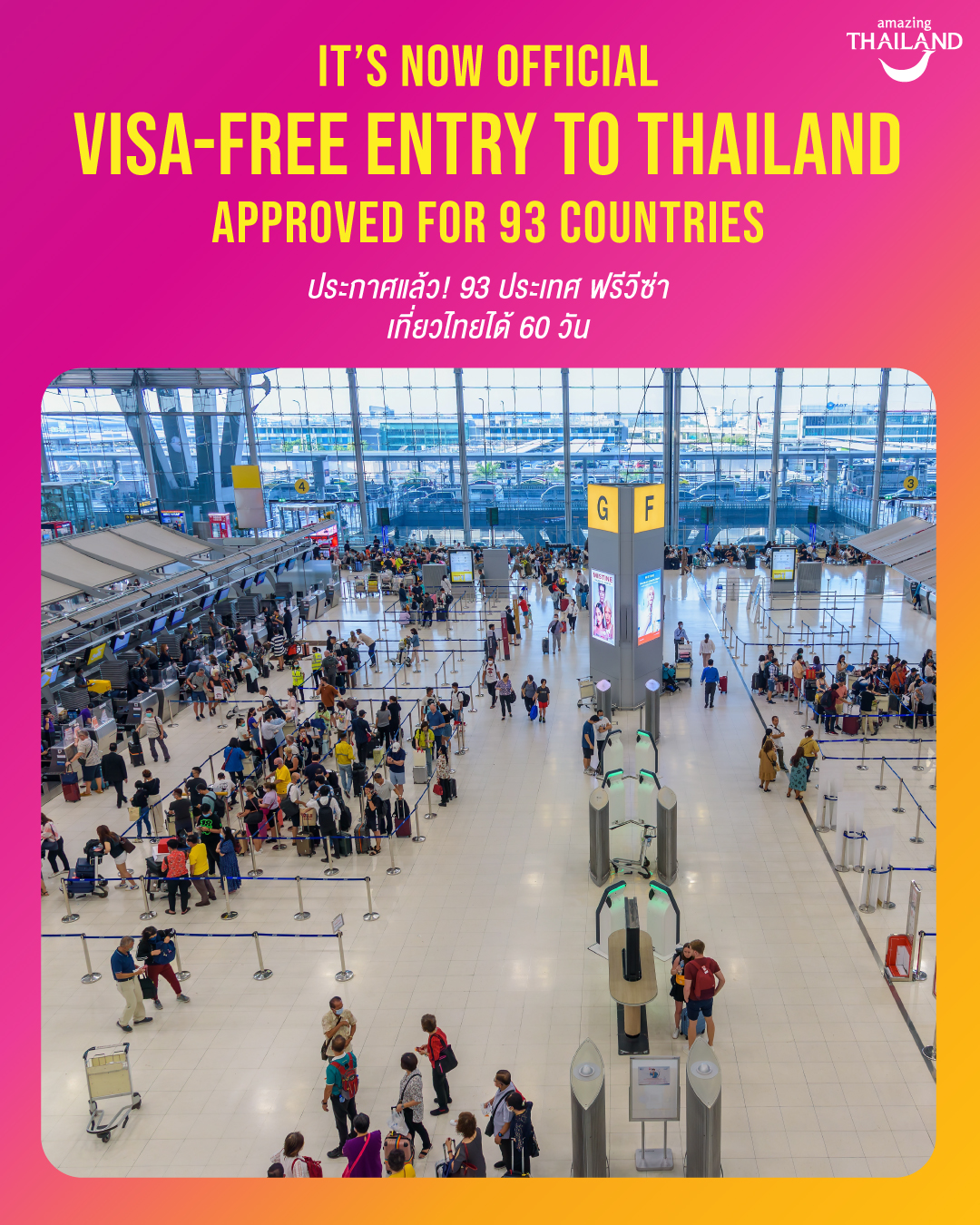 Visitors from 93 countries will now be able to enjoy visa-free entry to Thailand