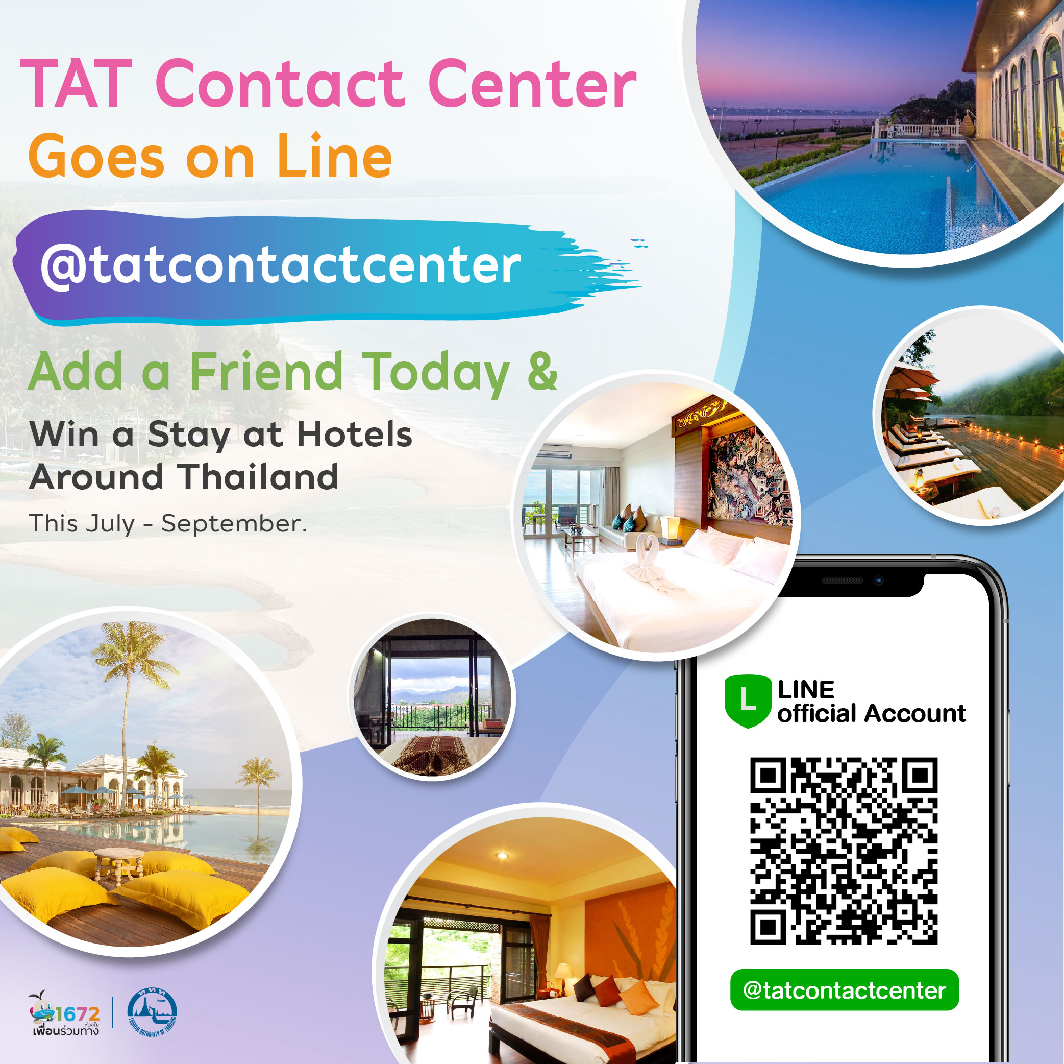 TAT Contact Center Goes on Line @tatcontactcenter. Add a Friend Today & Win a Stay at Hotels Around Thailand This July - September.